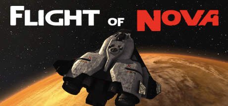 FLIGHT OF NOVA V0.55-EARLY ACCESS