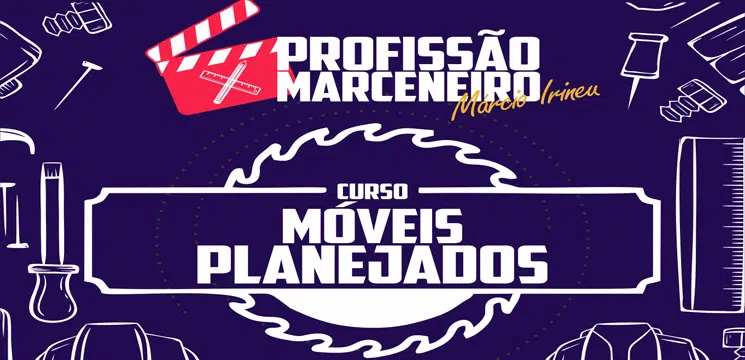 Baixar Grátis – Profissão Marceneiro – Móveis Planejados