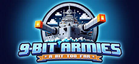 9 Bit Armies A Bit Too Far-Torrent-Download