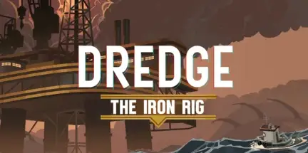 DREDGE The Iron Rig-DOGE