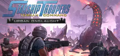 Starship Troopers Terran Command Urban Onslaught v3.2.7-Torrent-Download