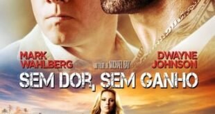 Sem Dor, Sem Ganho (2013) Bluray 1080p Dual Áudio