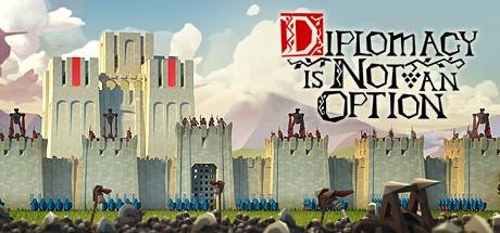 Diplomacy is Not an Option-Torrent-Download